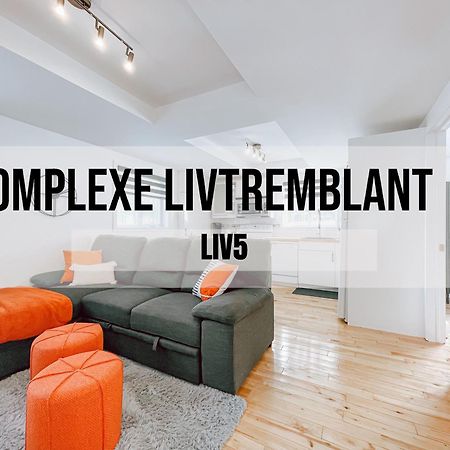 Complexe Livtremblant By Gestion Elite - Liv5 Apartment Монт-Тремблант Екстериор снимка